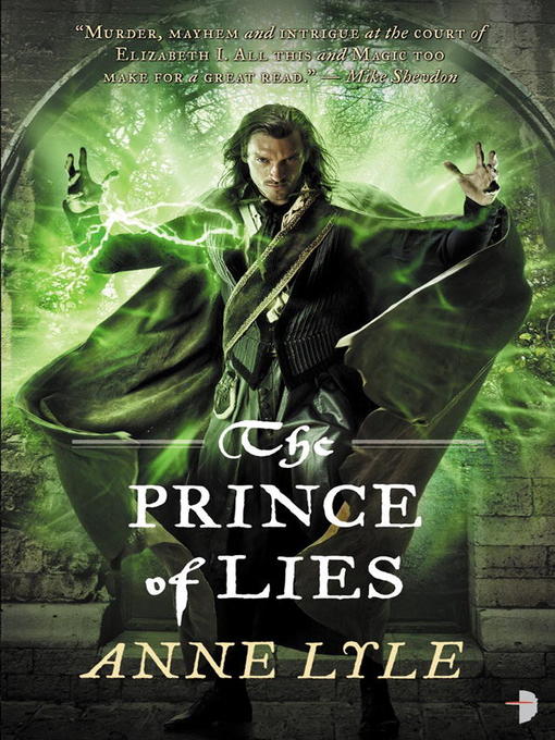 Title details for Prince of Lies by Anne Lyle - Available
